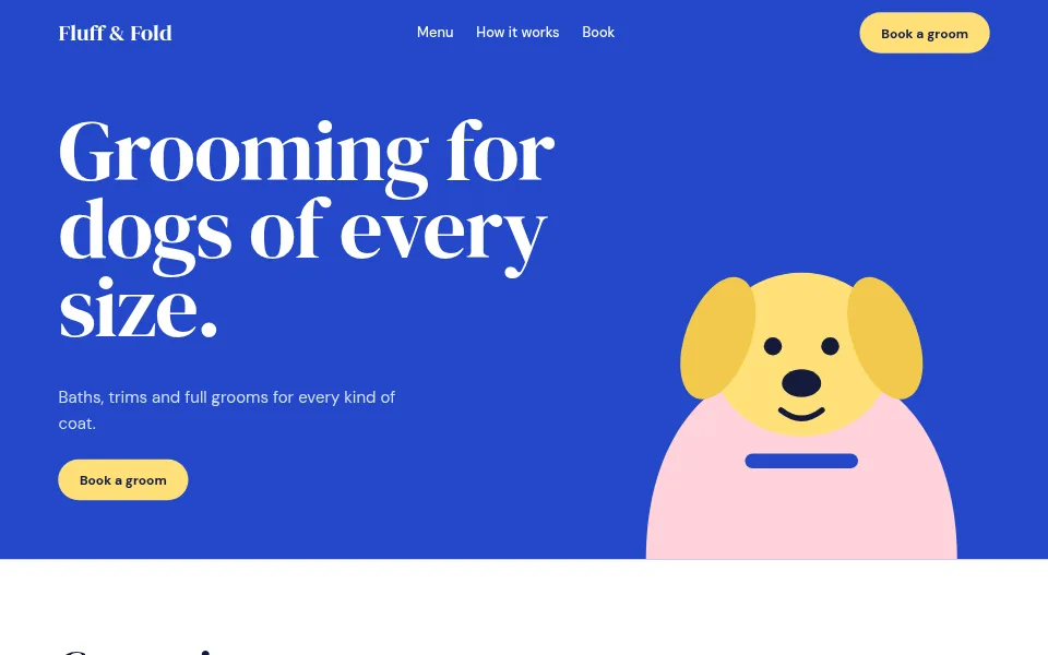 Style example: playful dog-grooming landing page in cobalt and butter yellow with a dog illustration and the headline “Grooming for dogs of every size.”